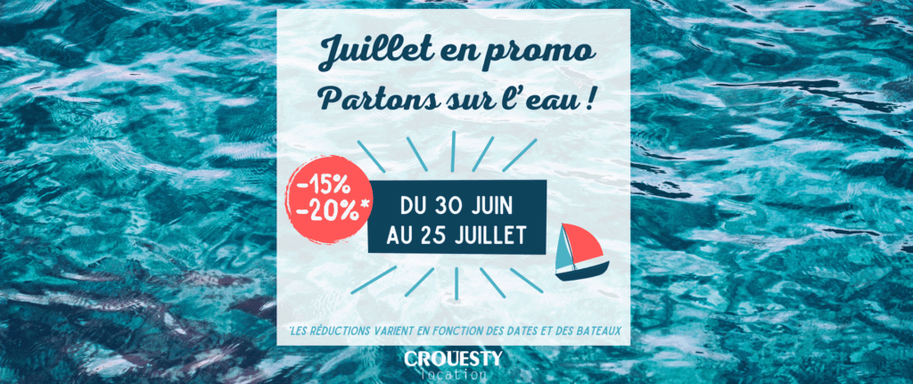 Juillet en promo : partons sur l’eau !